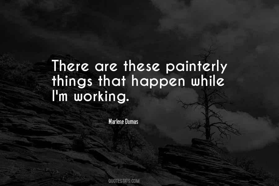 Marlene Dumas Quotes #406804