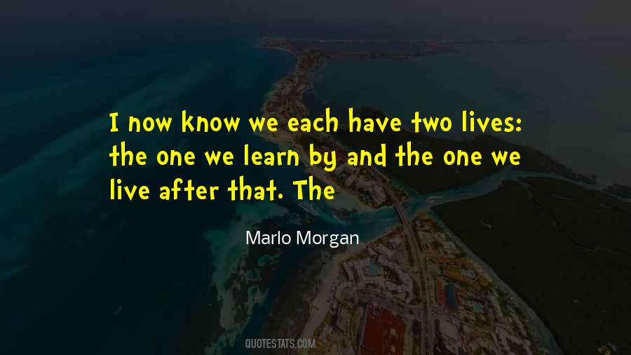 Marlo Morgan Quotes #668011