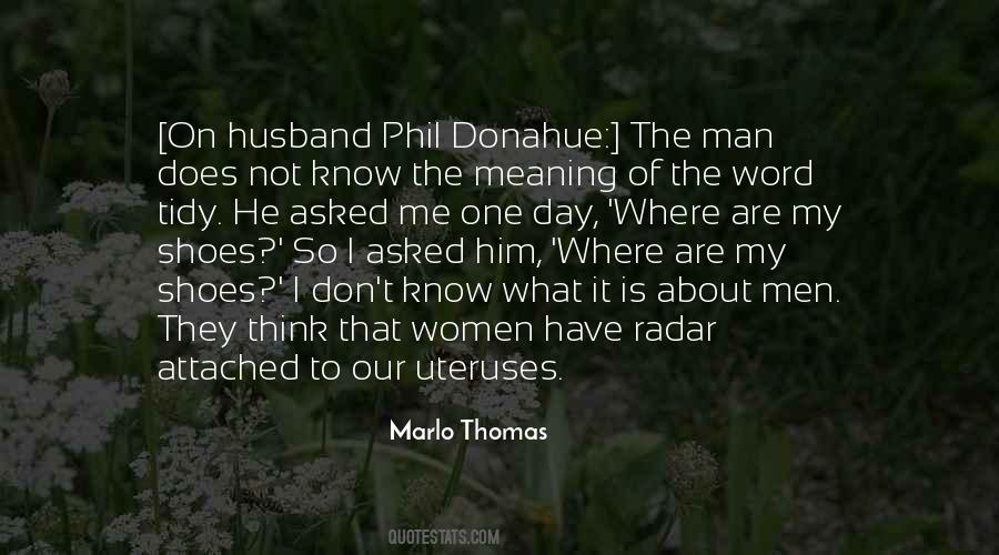 Marlo Thomas Quotes #329139