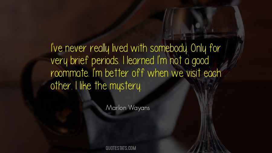 Marlon Wayans Quotes #1392004