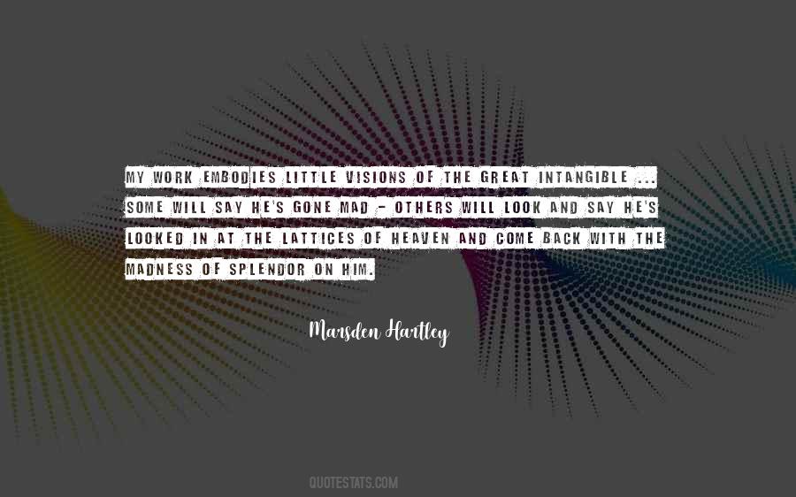 Marsden Hartley Quotes #1871065