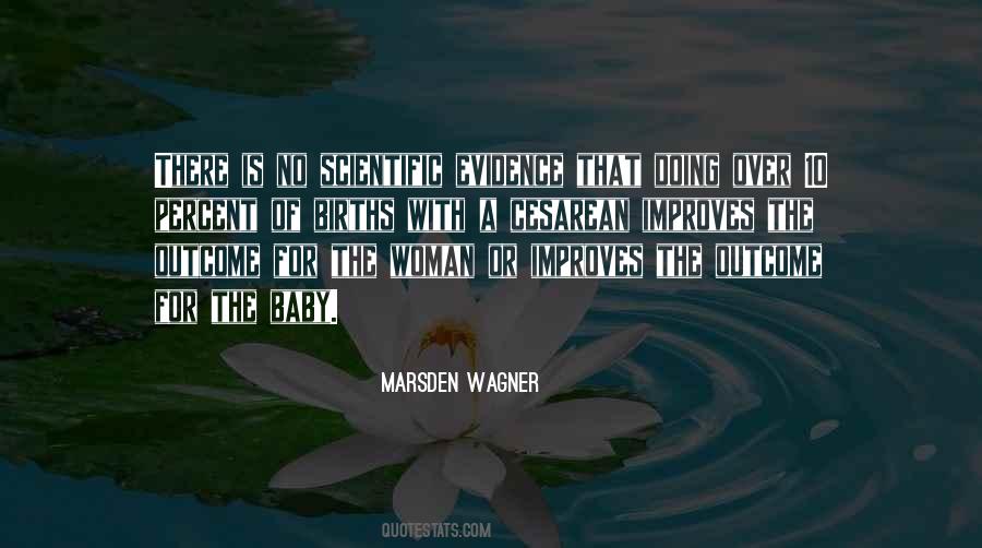 Marsden Wagner Quotes #237476