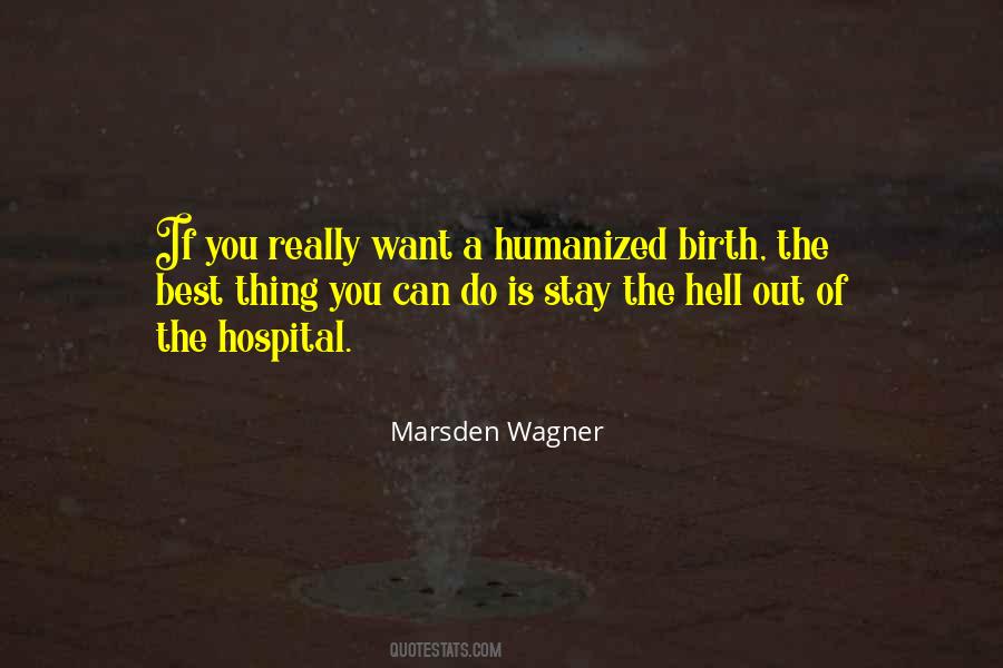 Marsden Wagner Quotes #97065