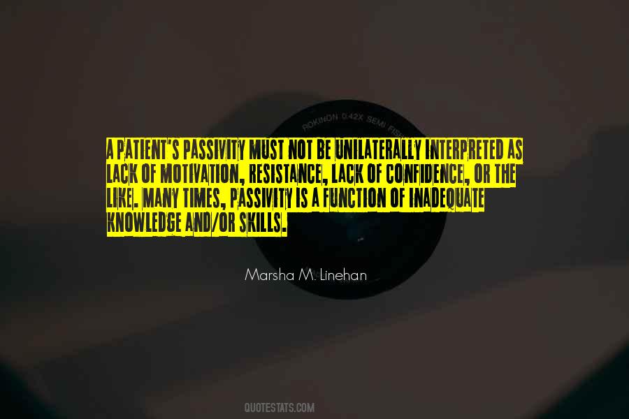 Marsha M Linehan Quotes #1524568