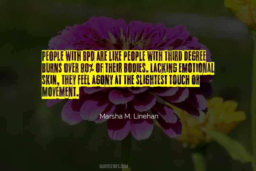Marsha M Linehan Quotes #894140