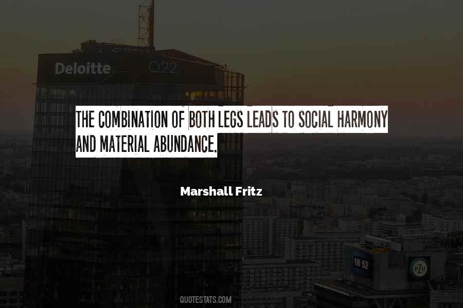 Marshall Fritz Quotes #1793059