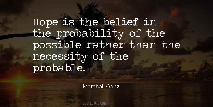 Marshall Ganz Quotes #1278188