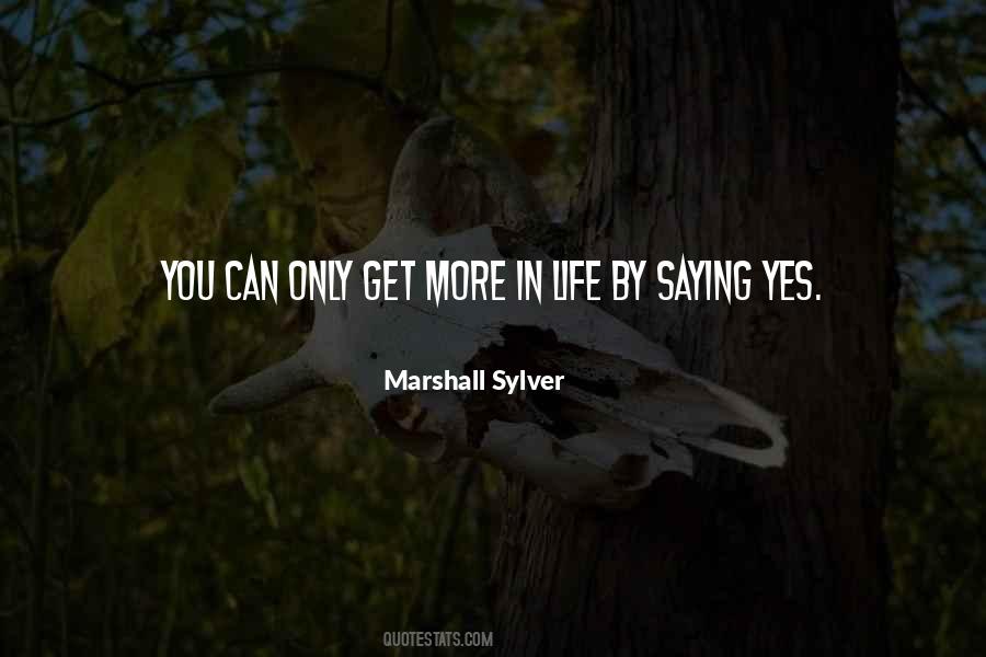 Marshall Sylver Quotes #716475