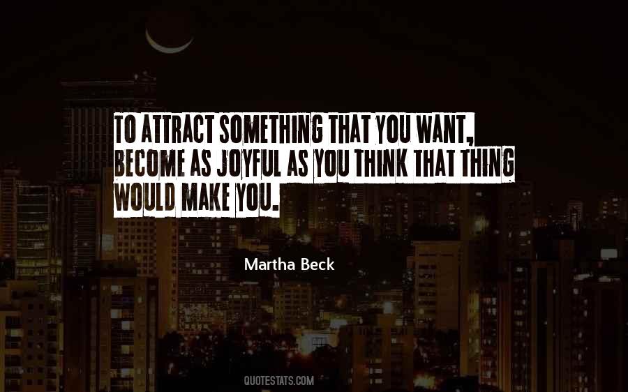 Martha Beck Quotes #205489