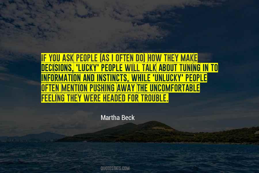 Martha Beck Quotes #416160