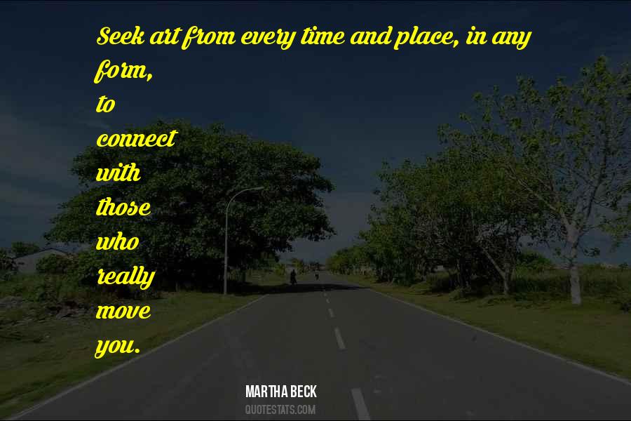 Martha Beck Quotes #669114