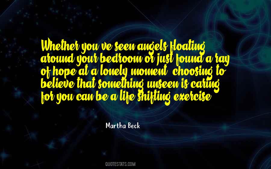 Martha Beck Quotes #670456