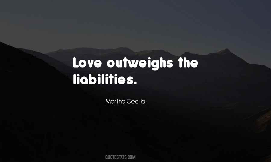 Martha Cecilia Quotes #1588460