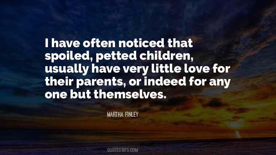 Martha Finley Quotes #1052027