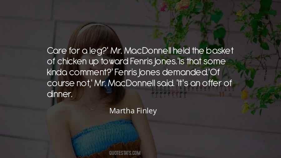 Martha Finley Quotes #277669