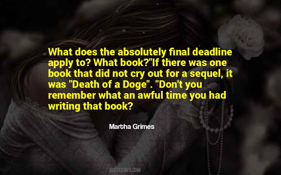 Martha Grimes Quotes #176310