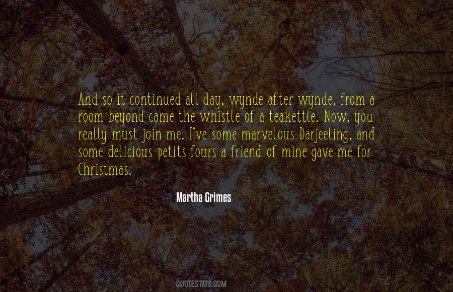 Martha Grimes Quotes #31904