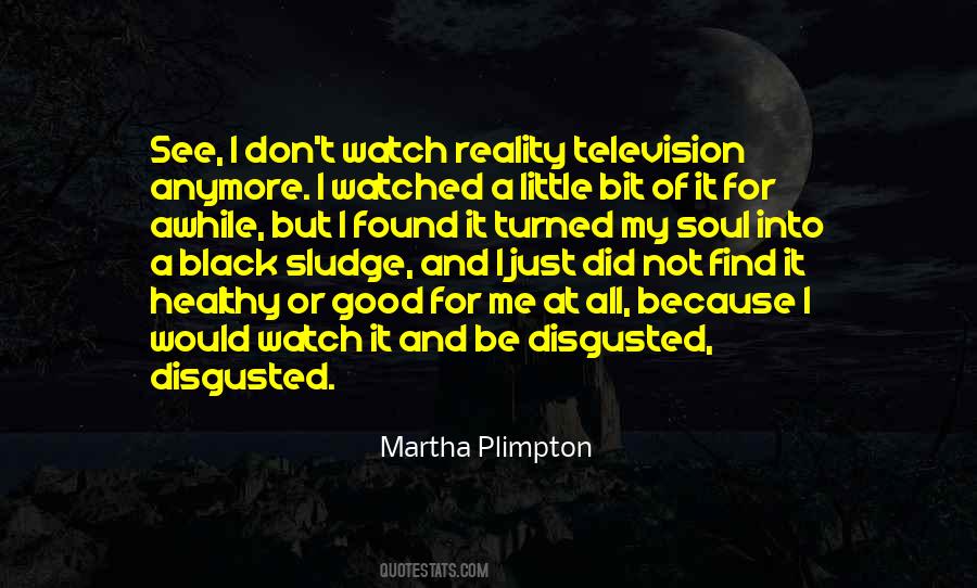 Martha Plimpton Quotes #1499459