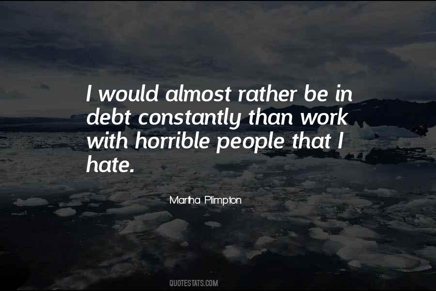 Martha Plimpton Quotes #1792768