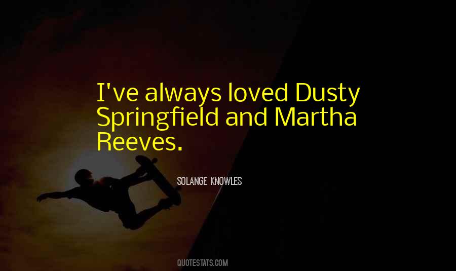 Martha Reeves Quotes #228795