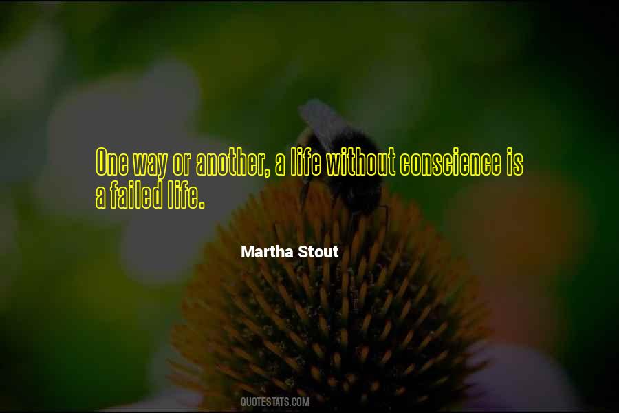 Martha Stout Quotes #1357012