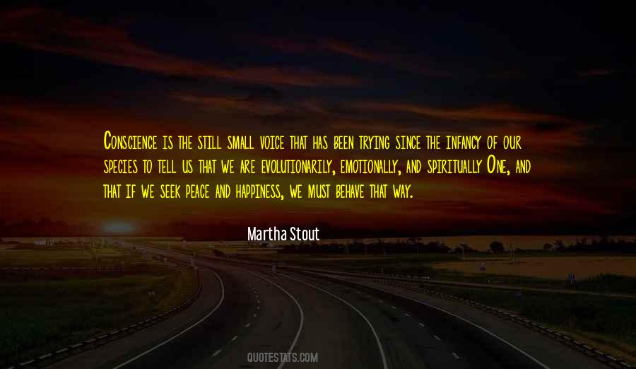 Martha Stout Quotes #1625228