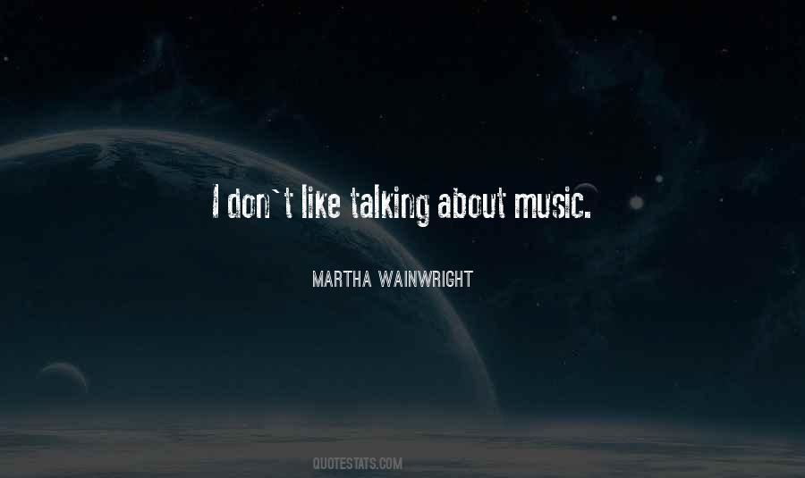 Martha Wainwright Quotes #103002