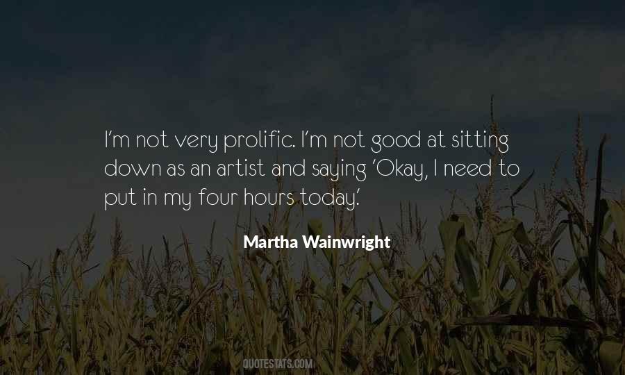 Martha Wainwright Quotes #1457664