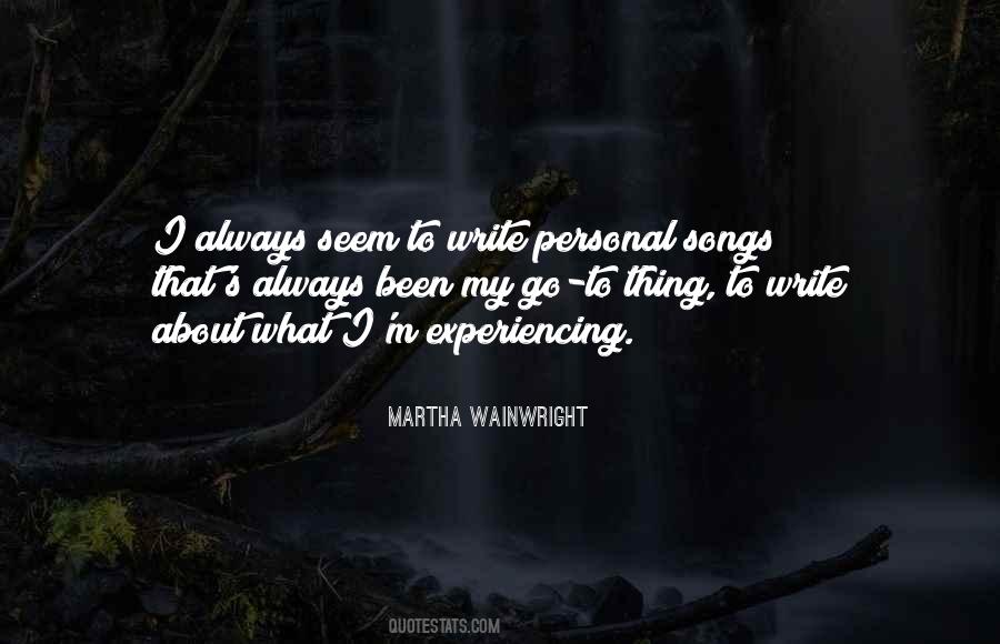 Martha Wainwright Quotes #1474868