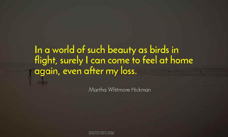 Martha Whitmore Hickman Quotes #1131042