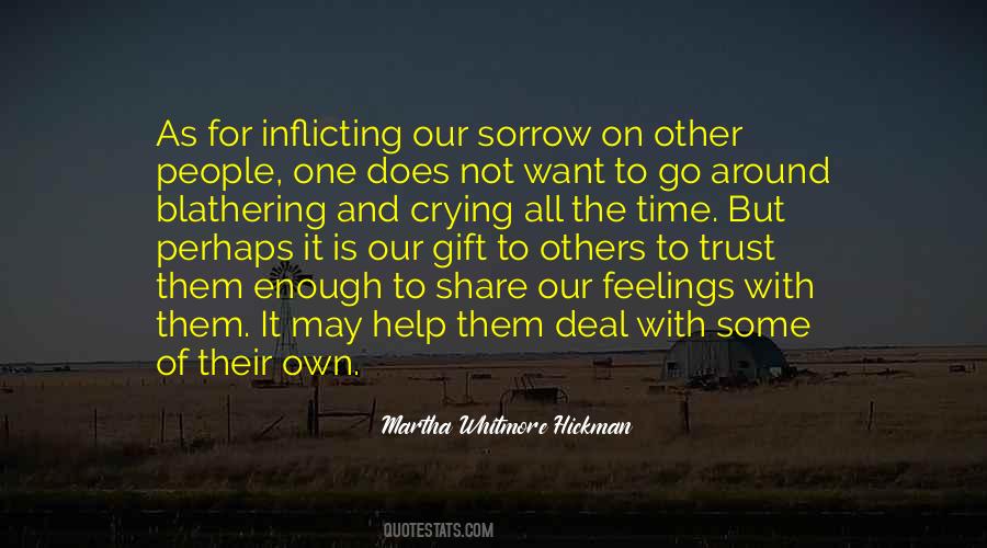 Martha Whitmore Hickman Quotes #629924