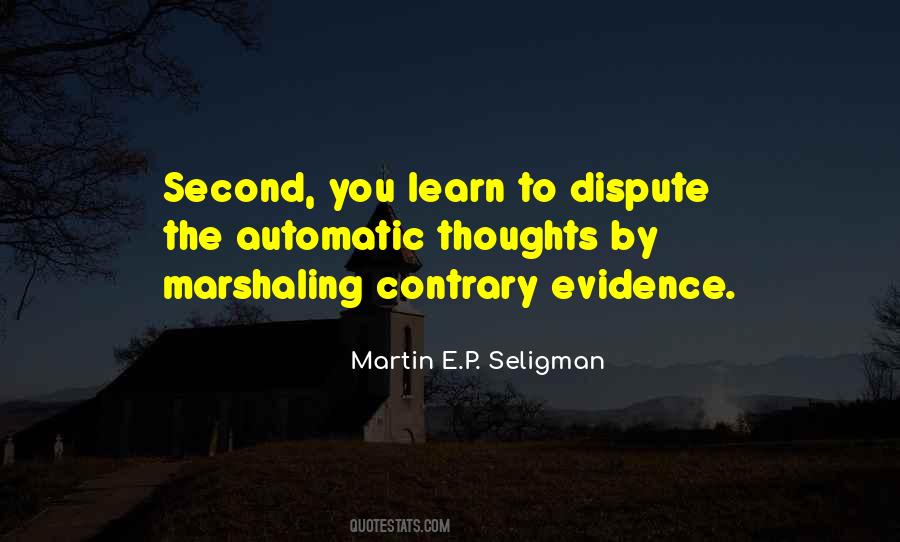Martin E.p. Seligman Quotes #305230