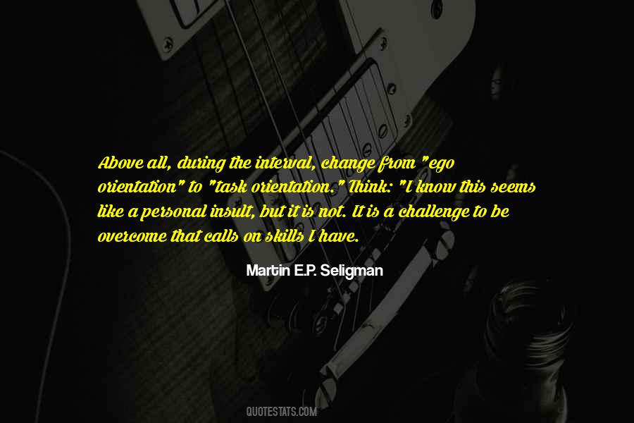 Martin E.p. Seligman Quotes #583828