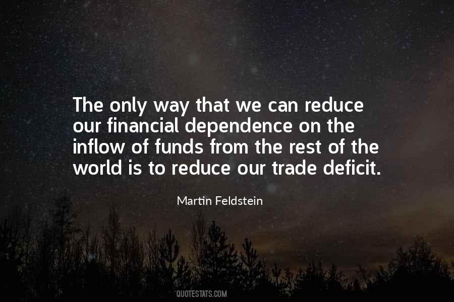 Martin Feldstein Quotes #1124123