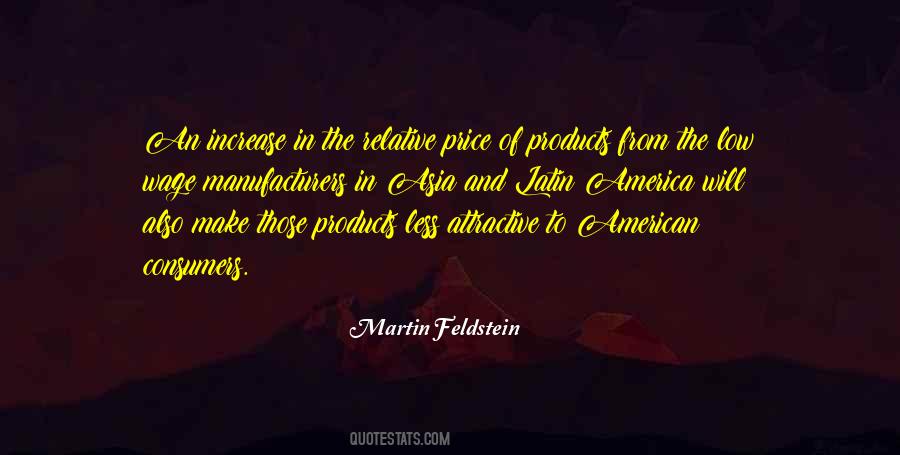 Martin Feldstein Quotes #1211934