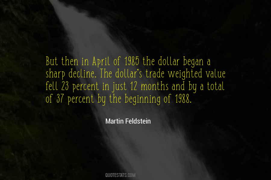 Martin Feldstein Quotes #1693180