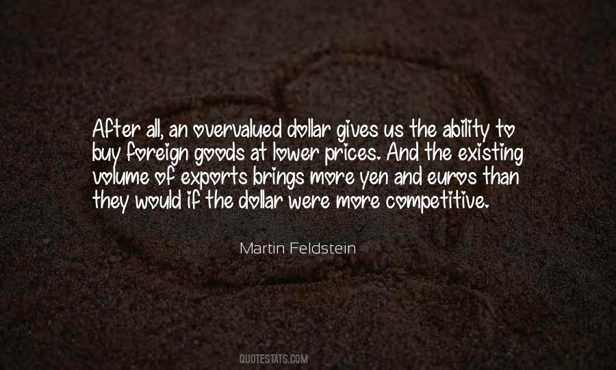 Martin Feldstein Quotes #285905