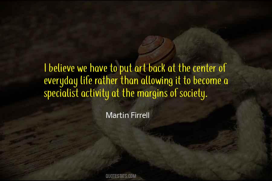 Martin Firrell Quotes #744133