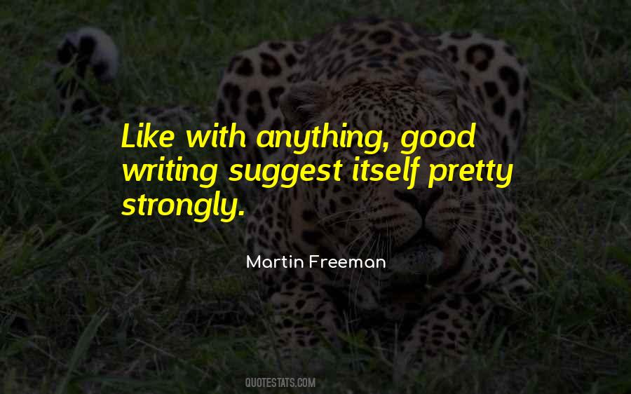 Martin Freeman Quotes #518041