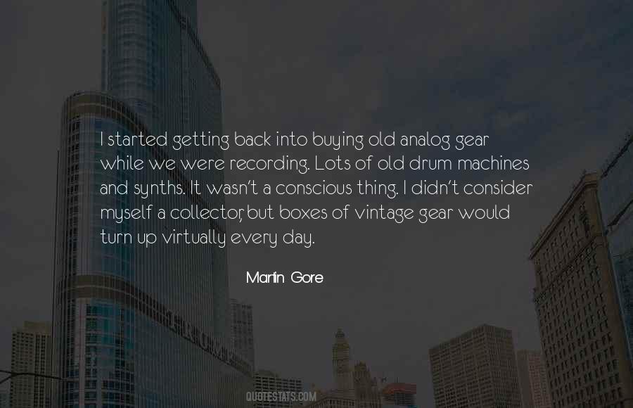 Martin Gore Quotes #1070630