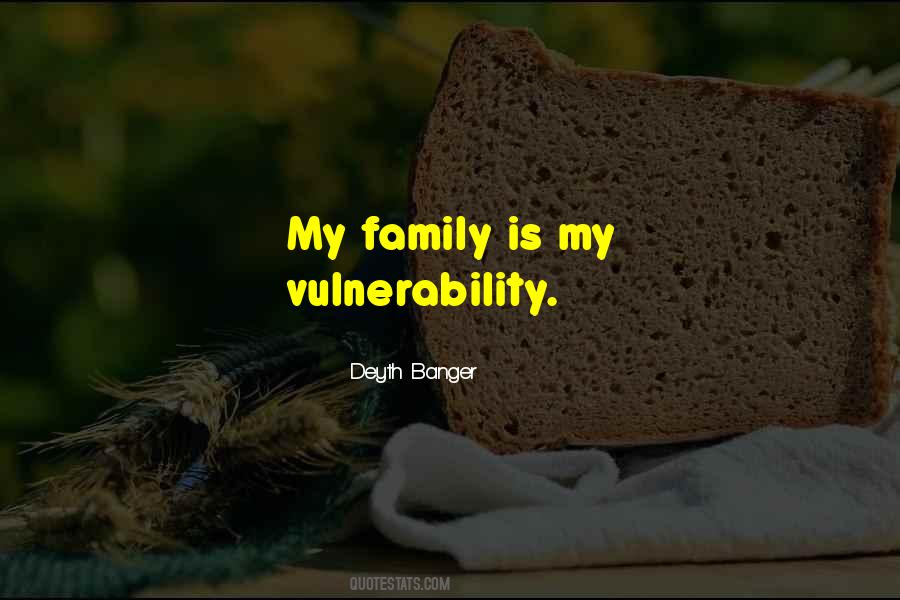 Quotes About Vulnerability #117760 Quotes About Vulnerability #117760