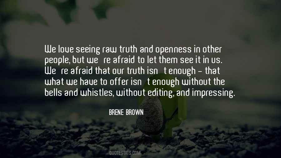 Quotes About Vulnerability #132211 Quotes About Vulnerability #132211