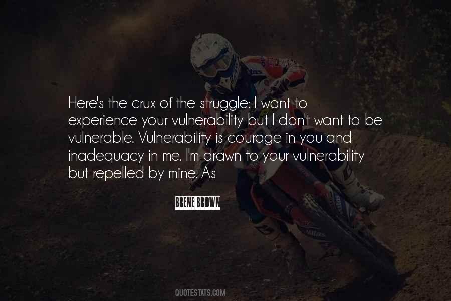 Quotes About Vulnerability #156463 Quotes About Vulnerability #156463