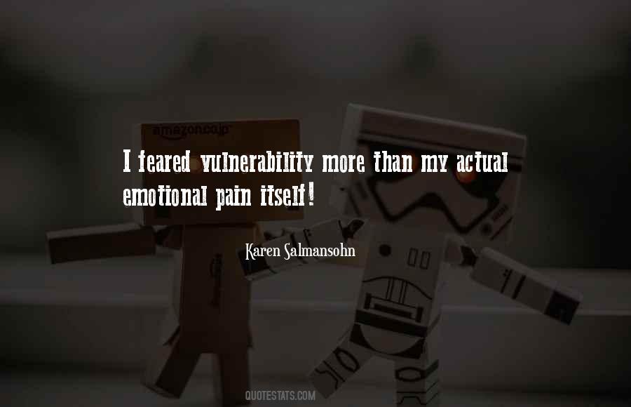 Quotes About Vulnerability #33015 Quotes About Vulnerability #33015