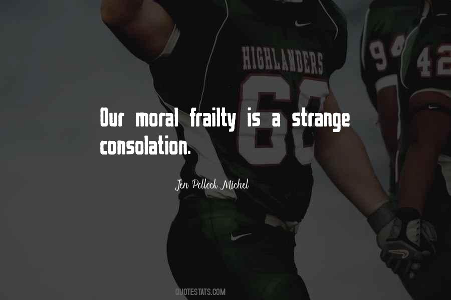 Quotes About Vulnerability #57683 Quotes About Vulnerability #57683