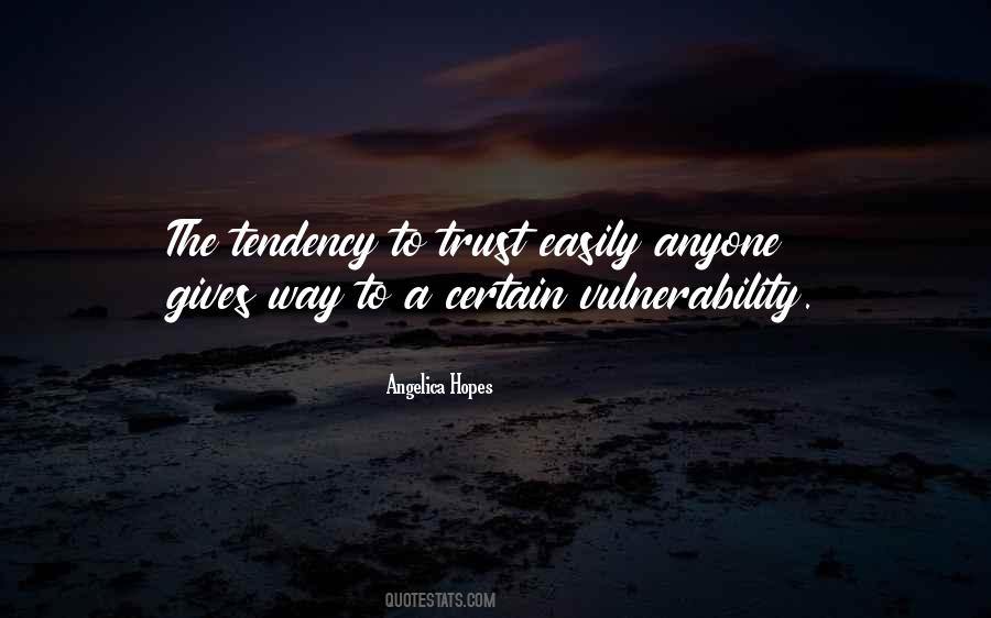 Quotes About Vulnerability #68391 Quotes About Vulnerability #68391