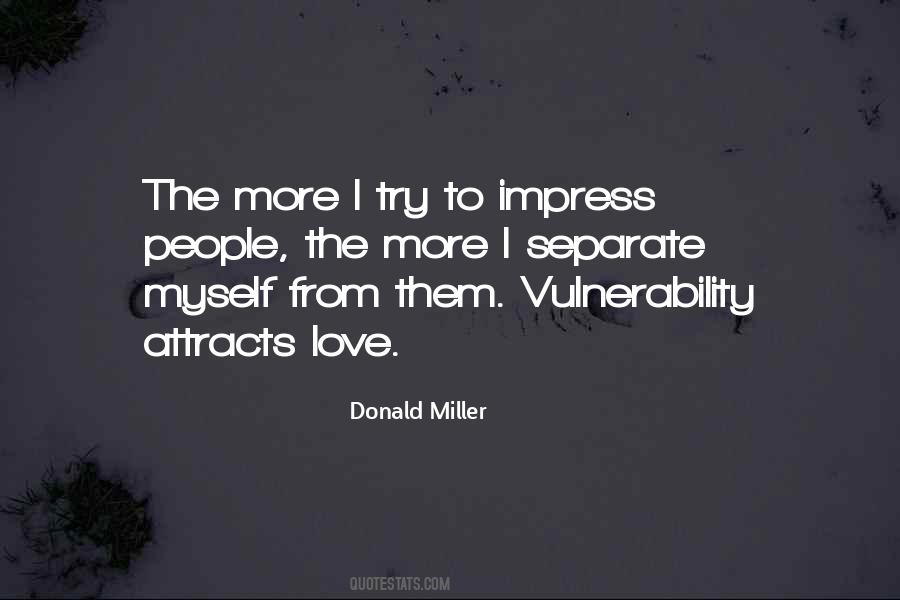 Quotes About Vulnerability #78283 Quotes About Vulnerability #78283
