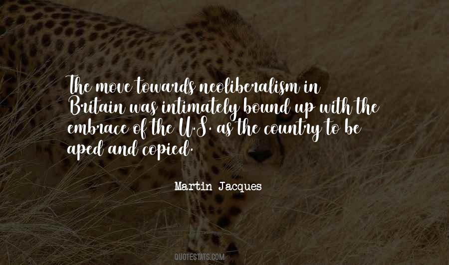 Martin Jacques Quotes #1447572
