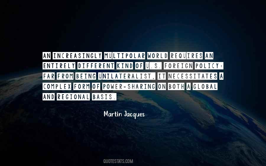 Martin Jacques Quotes #1820378