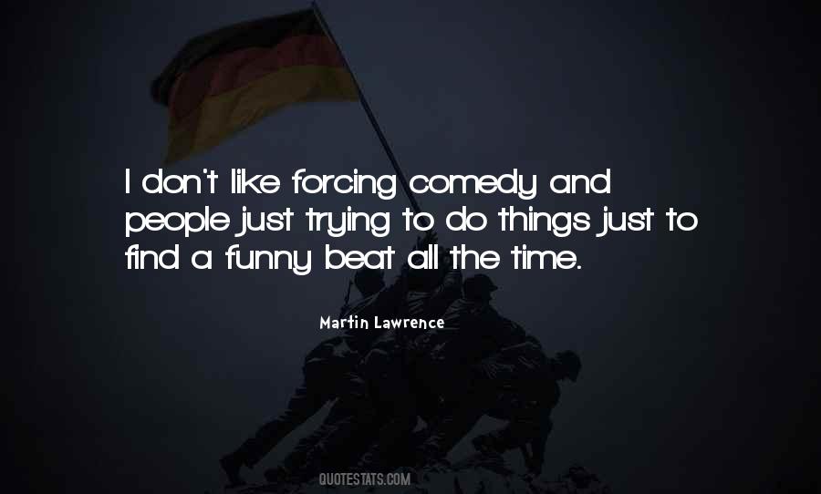 Martin Lawrence Quotes #416275